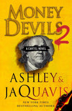 Money Devils 2: A Cartel Novel (Pre-order)