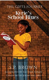 Kyrie’s School Blues