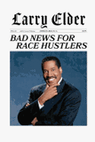 Bad News for Race Hustlers