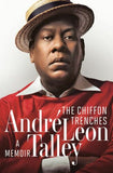 THE CHIFFON TRENCHES: A MEMOIR