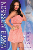 JUST CAN'T LET GO (CRYSTAL #2)