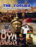 The Yoruba: Divine Ancestry & Near-Eastern Origins